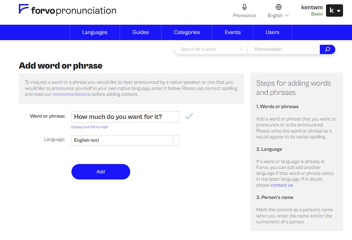 addphraseforvo Screenshot of the Forvo interface showing the process of adding a new phrase, with input fields for the text and language selection, and a submission button for user contributions.